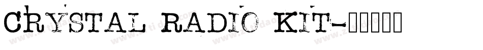 Crystal Radio Kit字体转换
